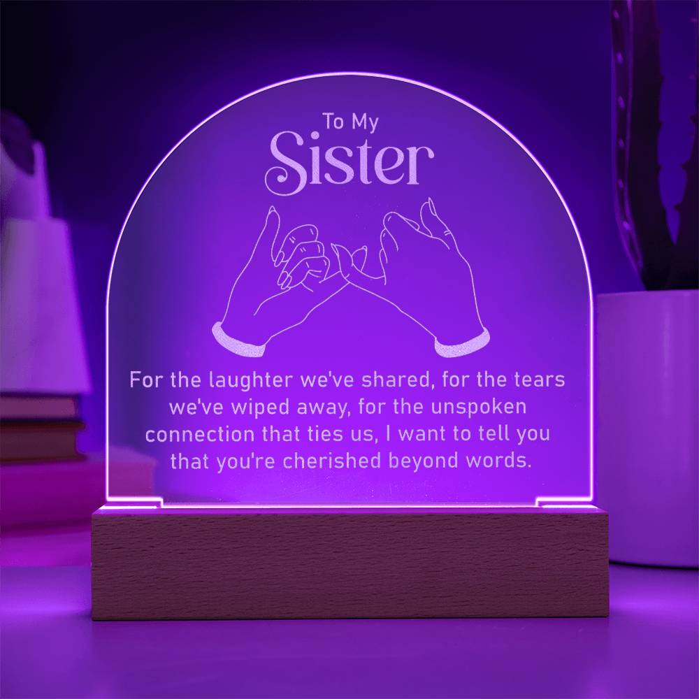 Sister- You're Cherished Beyond Words - Engraved Acrylic Plaque - The Shoppers Outlet