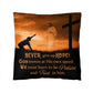 Faith - Never Give Up Hope - Classic Throw Pillows - The Shoppers Outlet