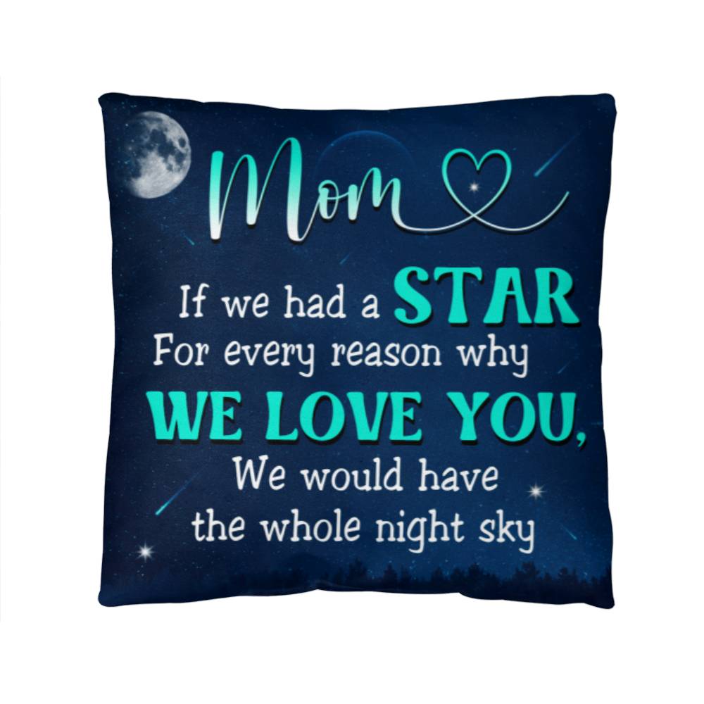 Mom - We Love You - Classic Throw Pillows - The Shoppers Outlet