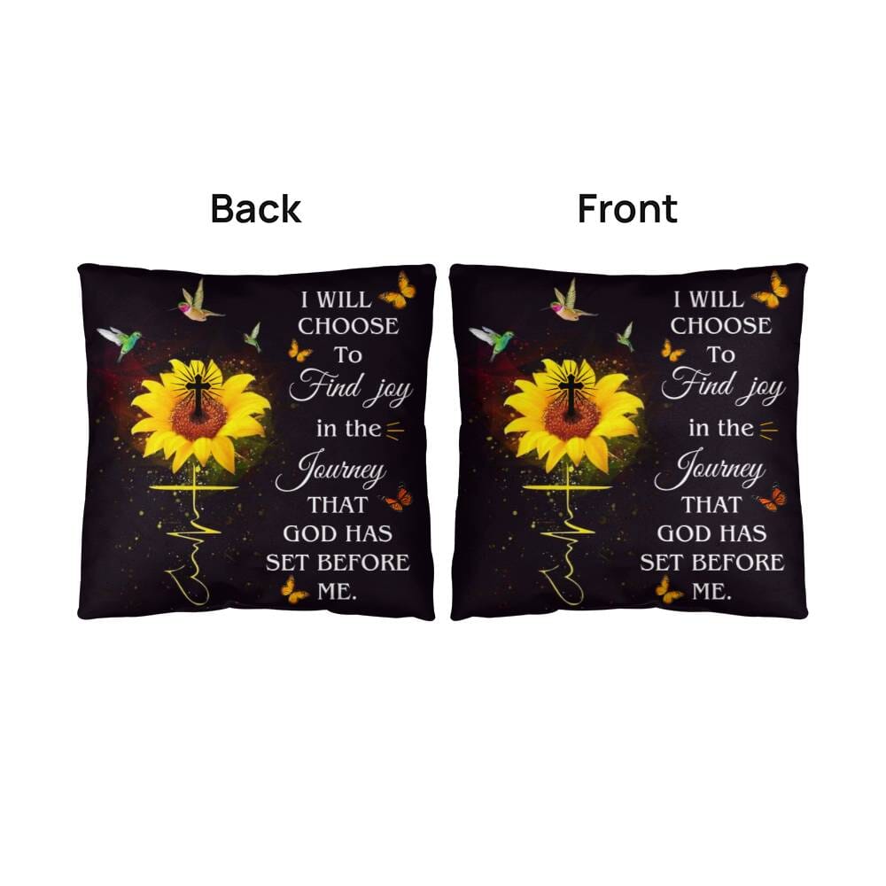 Inspirational  - I Will Choose To Find Joy In The Journey That God Has Set Before Me - Classic Throw Pillows - The Shoppers Outlet