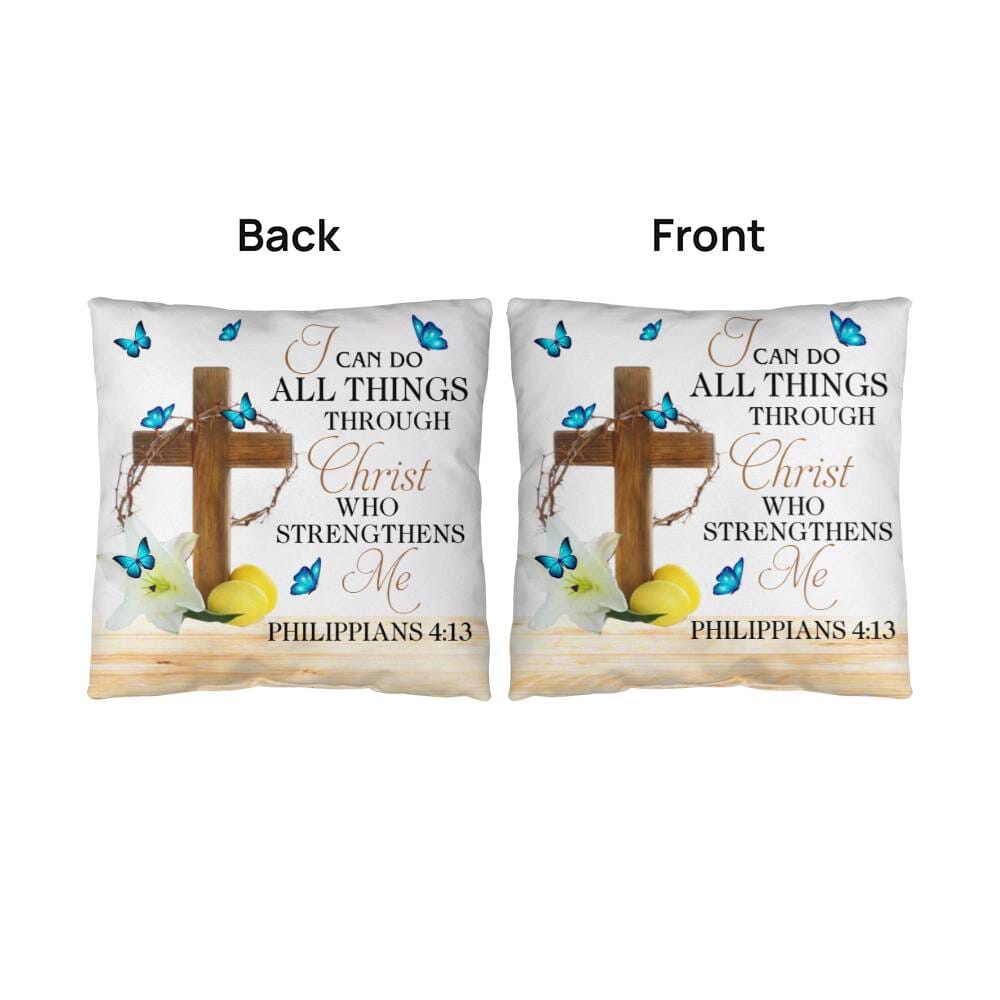 Faith - I Can Do All Things Through Christ - Philippians 4:13 - Classic Throw Pillows - The Shoppers Outlet