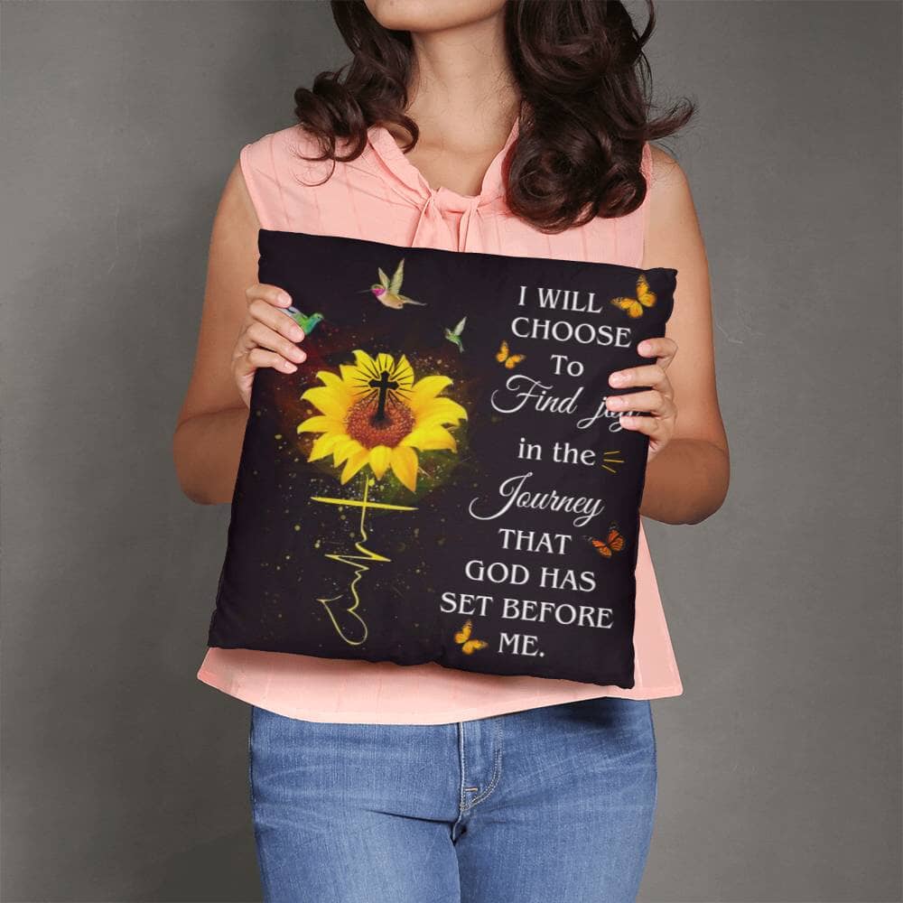 Inspirational  - I Will Choose To Find Joy In The Journey That God Has Set Before Me - Classic Throw Pillows - The Shoppers Outlet