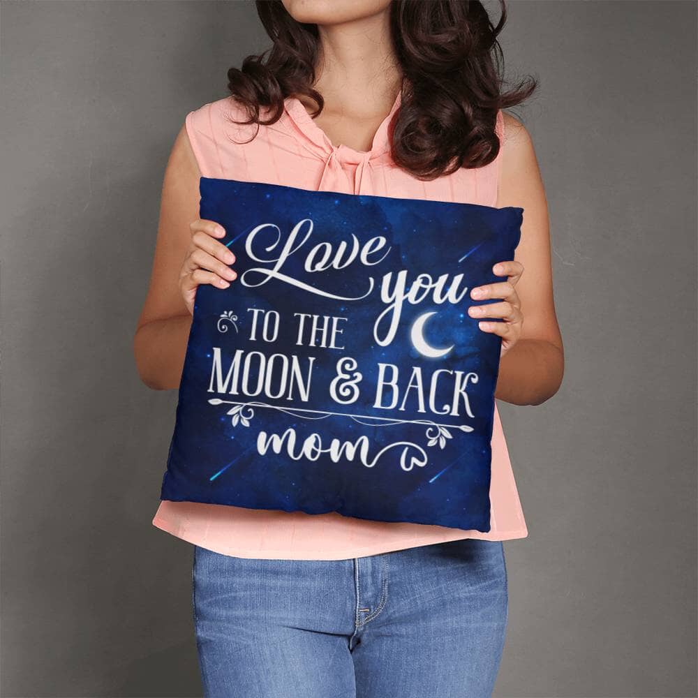 Gift For Mom - Love You To The Moon and Back Mom - Classic Throw Pillows - The Shoppers Outlet