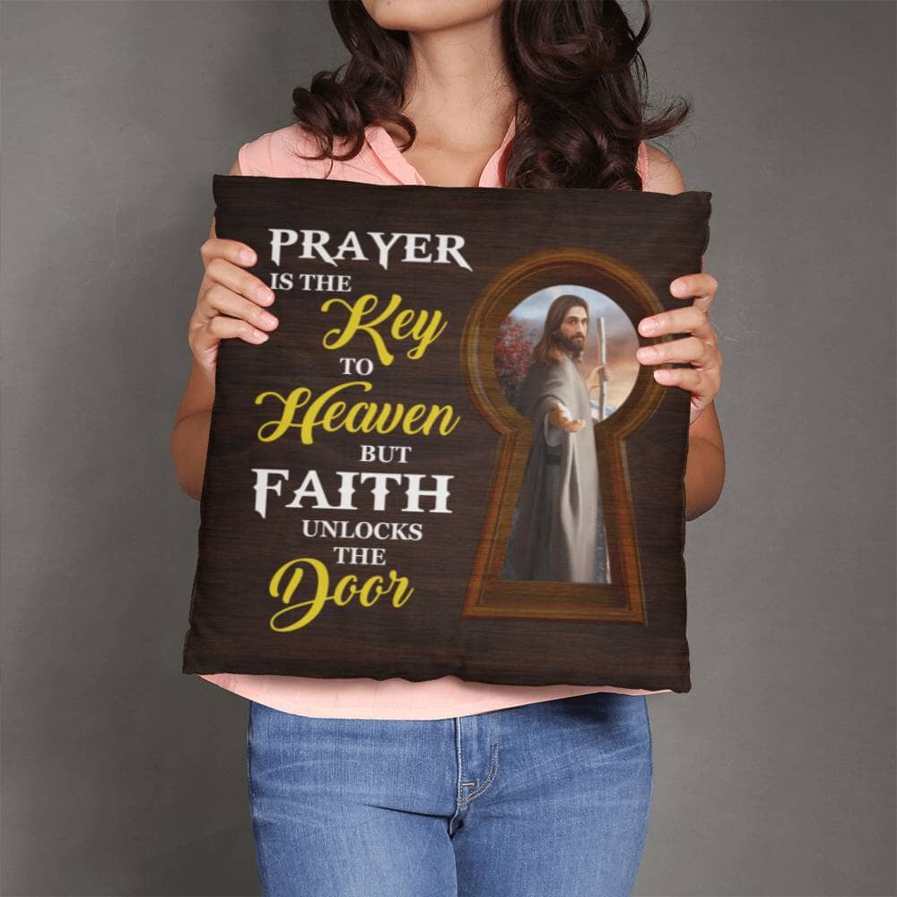 Inspirational - Prayer Is The Key To Heaven - Classic Throw Pillows - The Shoppers Outlet