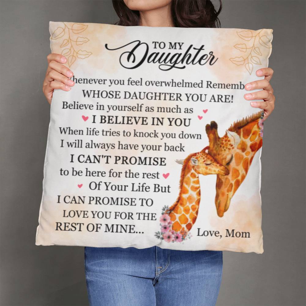 Daughter - Whenever You Feel Overwhelmed Remember Whose Daughter You Are - Classic Throw Pillows - The Shoppers Outlet