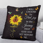 Faith - I Will Choose To Find Joy In The Journey That God Has Set Before Me - Classic Throw Pillows - The Shoppers Outlet