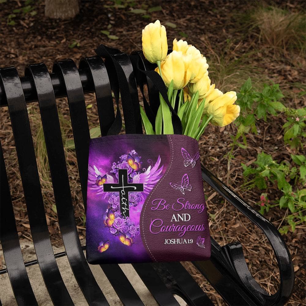Faith - Be Strong And Courageous  - Joshua 1:9 - Classic Tote Bags - The Shoppers Outlet