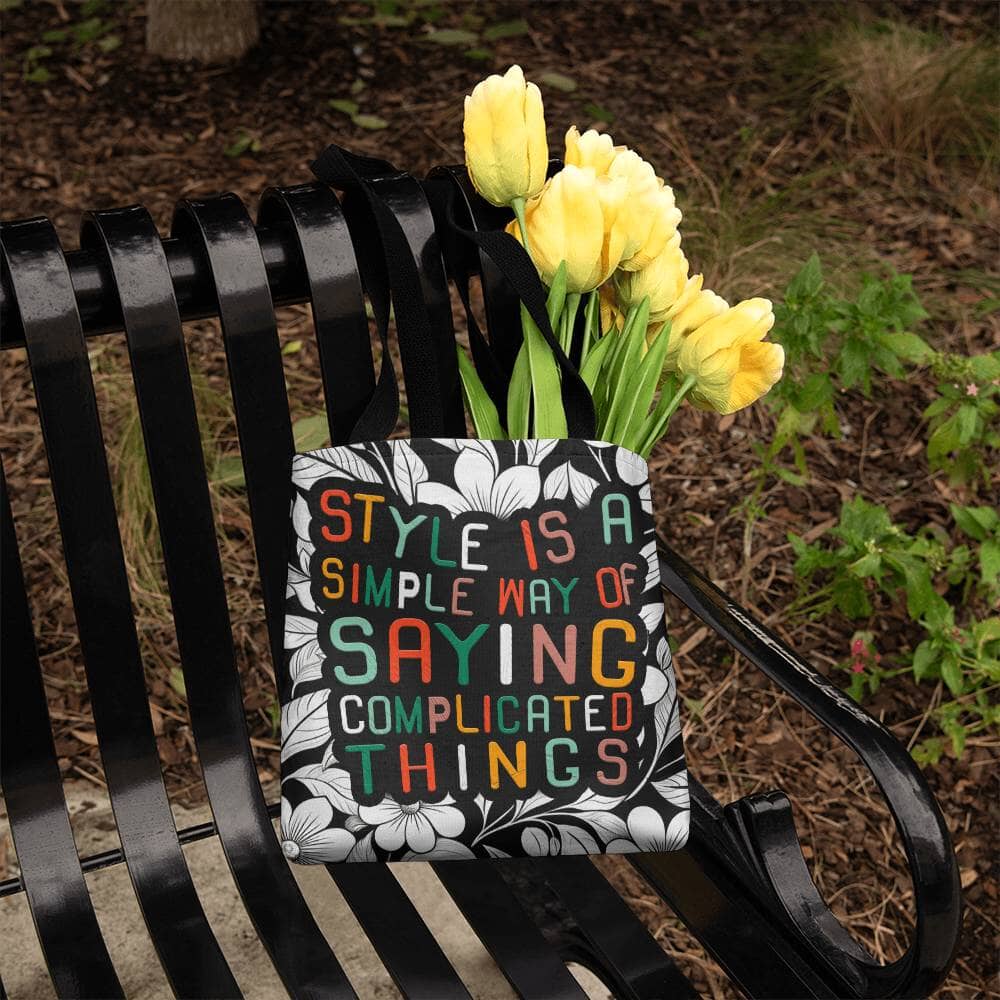Motivational - Style Is A Simple Way Of Saying Complicated Things - Classic Tote Bags - The Shoppers Outlet