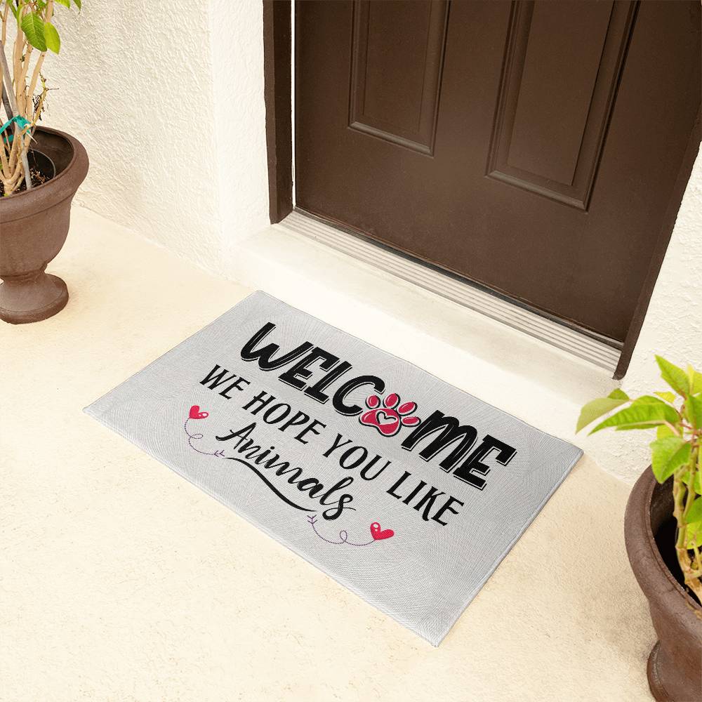 Welcome We Hope You Like Animals - Welcome Mat - The Shoppers Outlet