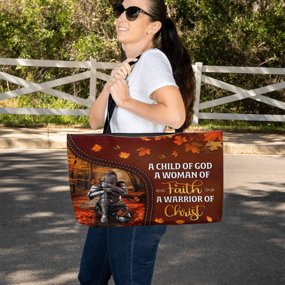 Inspirational - A Child Of God A Woman Of Faith A Warrior Of Christ - Weekender Tote Bags - The Shoppers Outlet