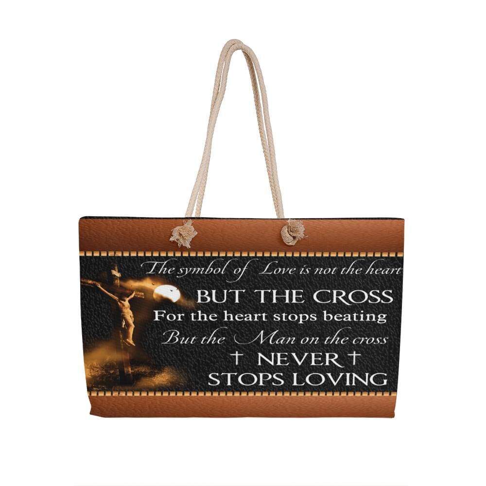 Inspirational - The Symbol Of Love Is Not The Heart But The Cross - Weekender Tote Bag - The Shoppers Outlet