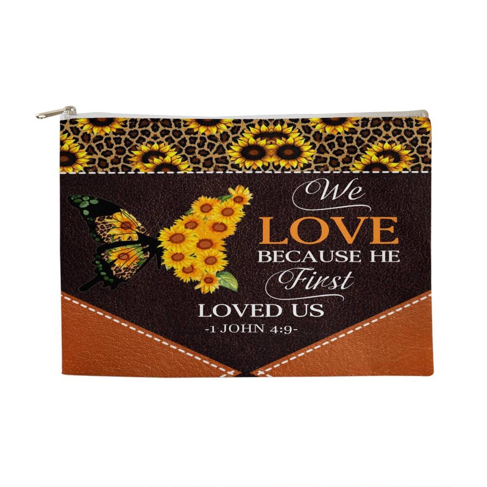 Faith - We Love Because He First Loved Us - 1 John 4:9 - Large Fabric Zippered Pouch - The Shoppers Outlet