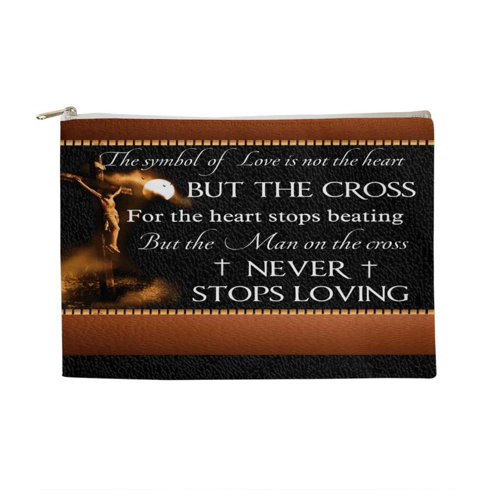 Inspirational - The Symbol Of Love Is Not Th Heart But The Cross - Large Fabric Zippered Pouch - The Shoppers Outlet
