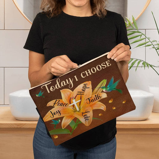 Inspirational - Today I Choose Faith Joy Peace Hope Love - Large Fabric Zippered Pouch - The Shoppers Outlet