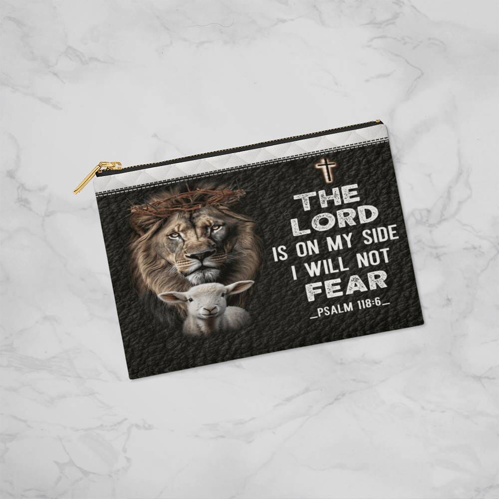 Faith - The Lord Is On My Side I Will Not Fear - Psalm 118:6- Small Fabric Zippered Pouch - The Shoppers Outlet