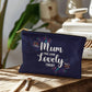 Mum- You Look Lovely Today - Small Fabric Zippered Pouch - The Shoppers Outlet