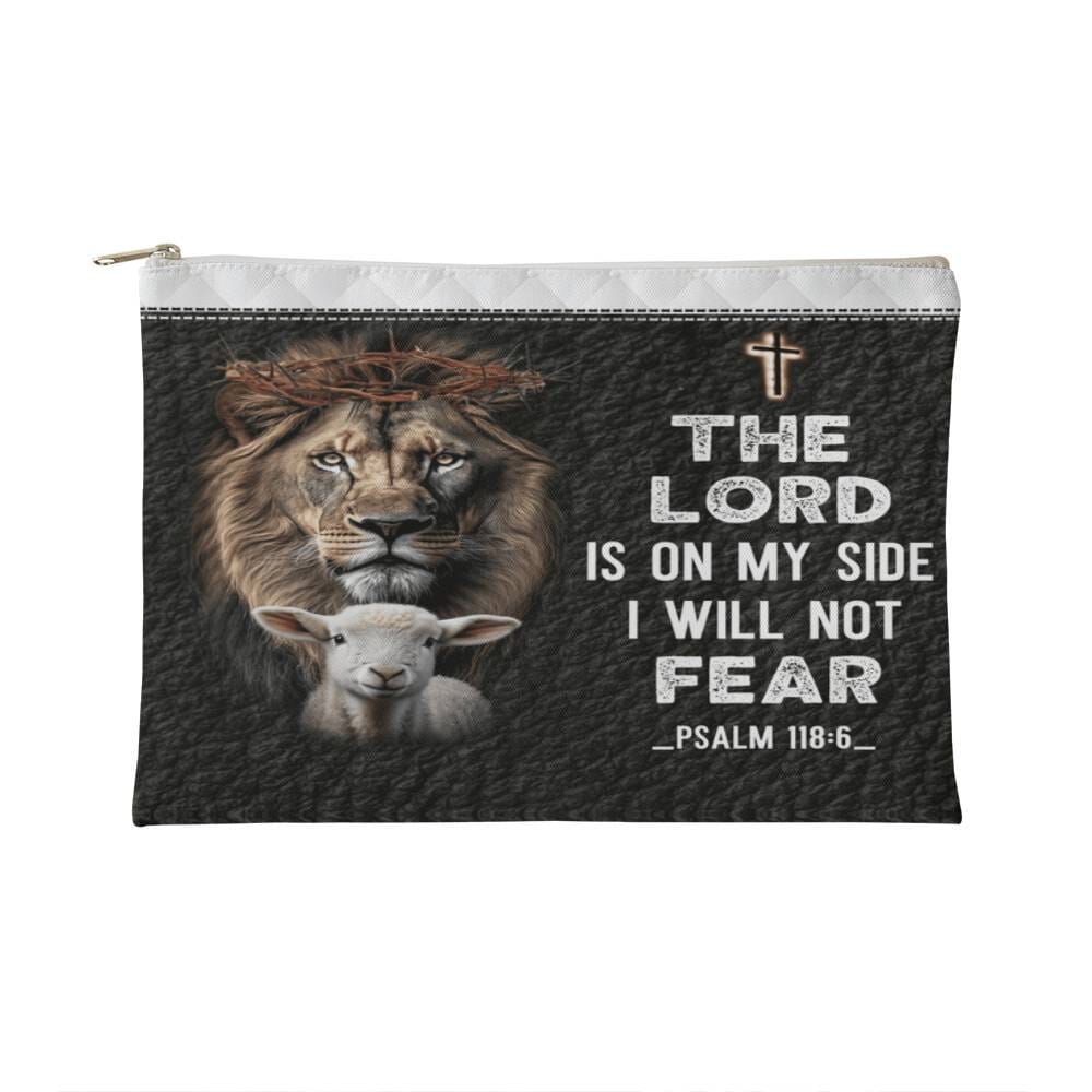 Faith - The Lord Is On My Side I Will Not Fear - Psalm 118:6- Small Fabric Zippered Pouch - The Shoppers Outlet