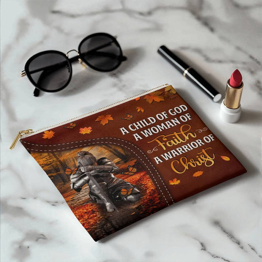 Inspirational - A Child Of God A Woman Of Faith A Warrior Of Christ - Small Fabric Zippered Pouch - The Shoppers Outlet