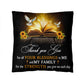 Inspirational - Thank You For All Your Blessings To Me And My Family - Classic Throw Pillows - The Shoppers Outlet