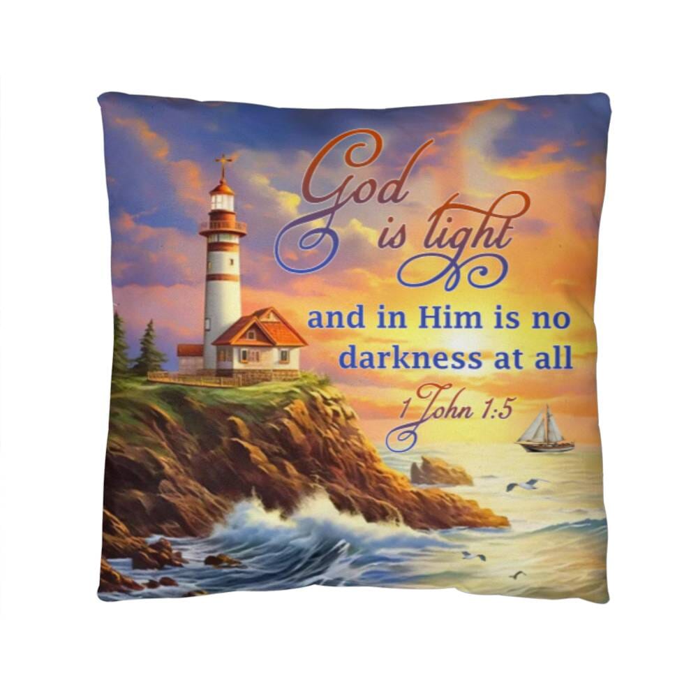 Faith - God Is Light And In Him Is No Darkness At All -1 John 1:5 - Classic Throw Pillows - The Shoppers Outlet