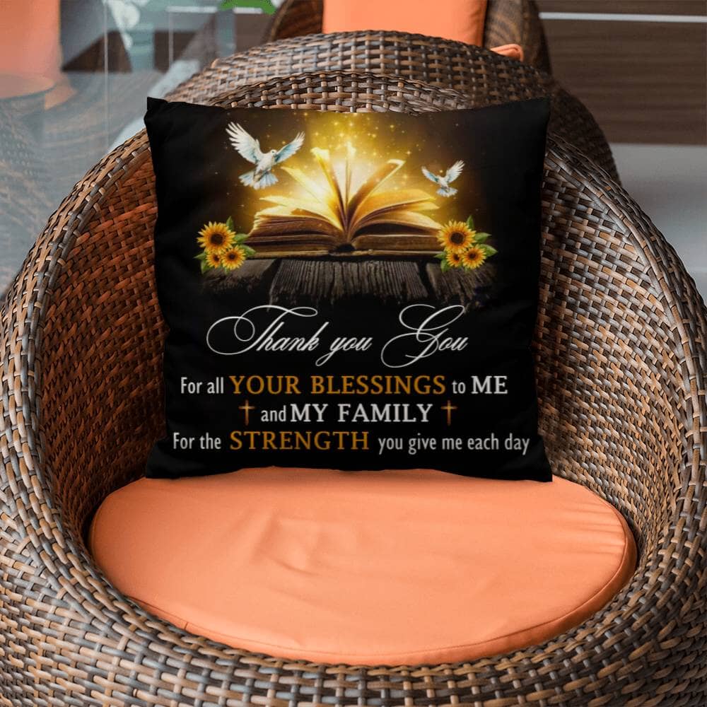 Inspirational - Thank You For All Your Blessings To Me And My Family - Classic Throw Pillows - The Shoppers Outlet