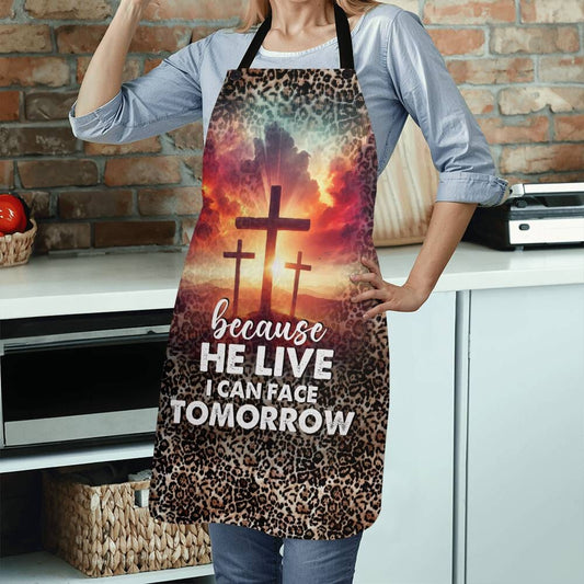 Because He Live I Can Face Tomorrow - Premium Apron - The Shoppers Outlet