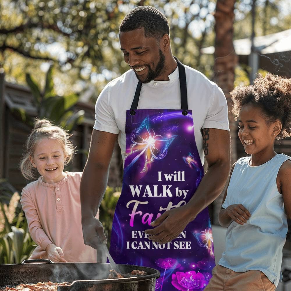 I Will Walk By Faith Even When I Can Not See - Premium Apron - The Shoppers Outlet