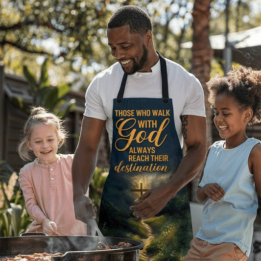 Those Who Walk With God Always Reach Their Destination - Premium Apron - The Shoppers Outlet