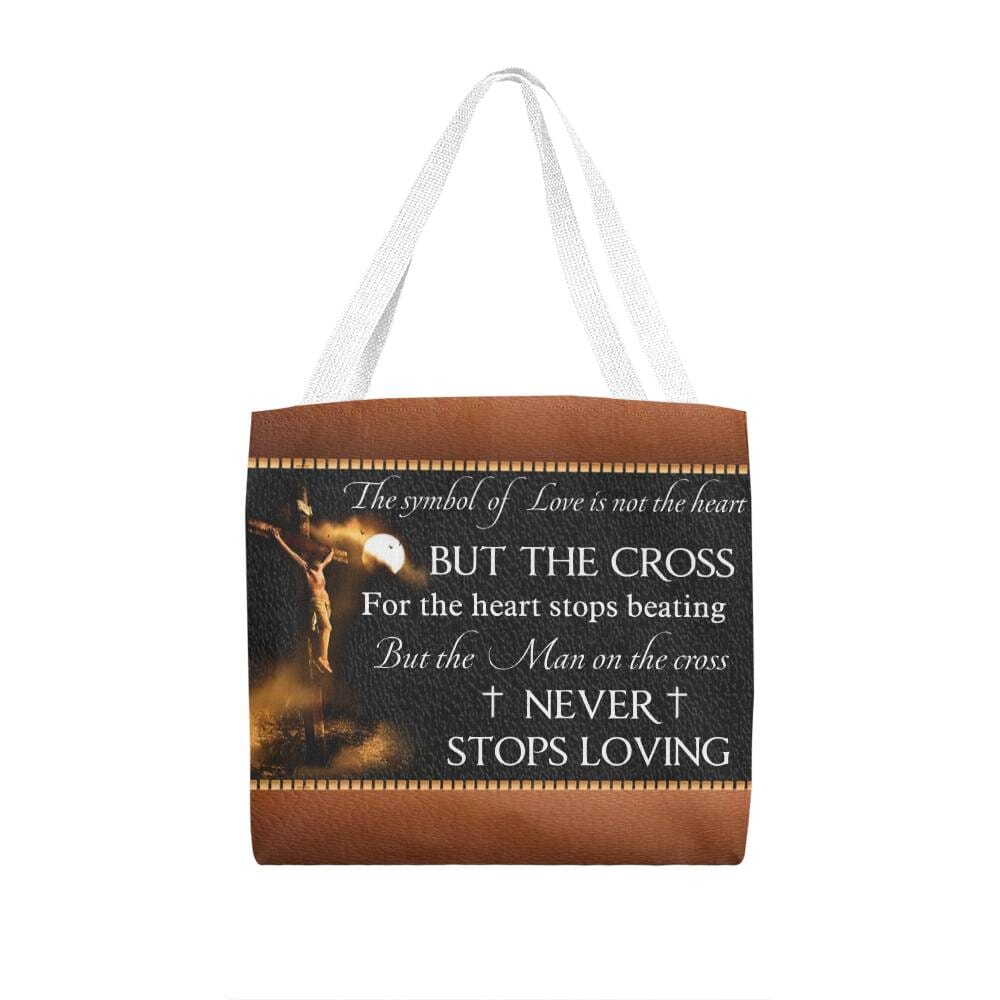 Inspirational - The Symbol Of Love Is Not Th Heart But The Cross - Classic Tote Bag - The Shoppers Outlet