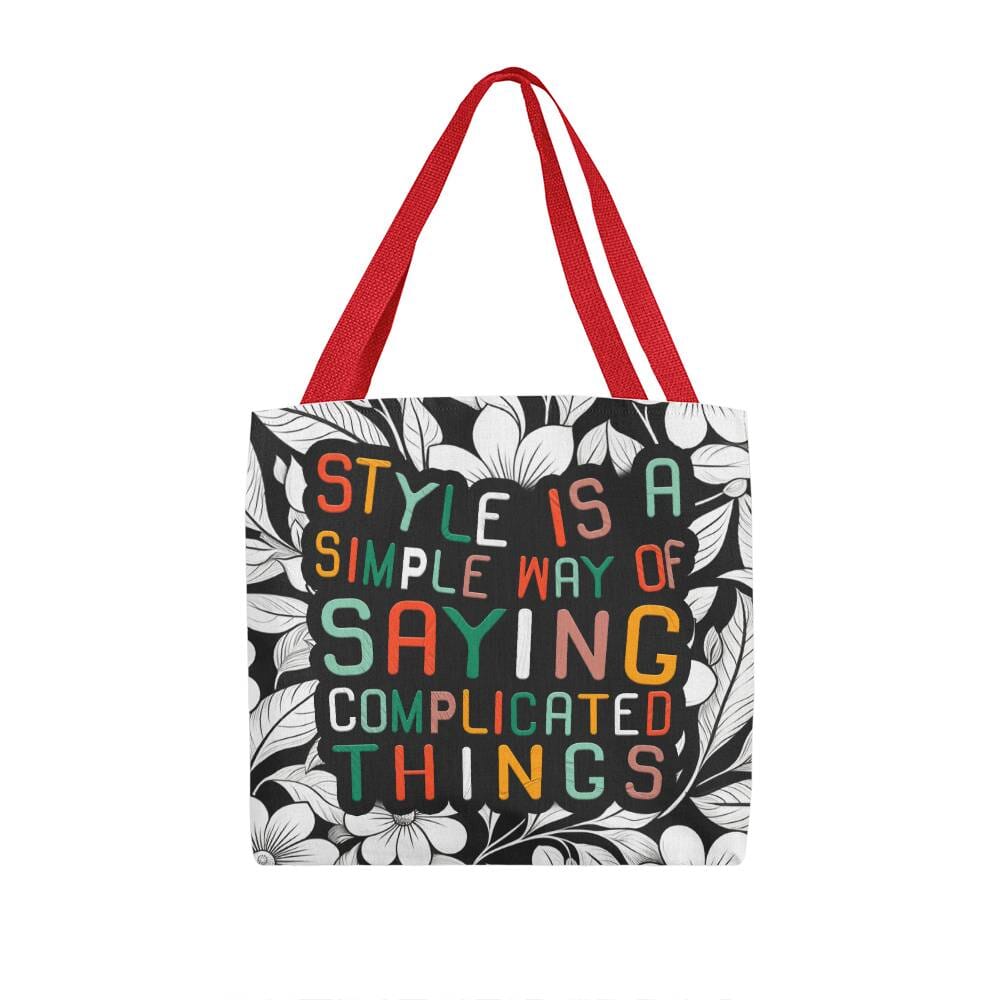 Motivational - Style Is A Simple Way Of Saying Complicated Things - Classic Tote Bags - The Shoppers Outlet
