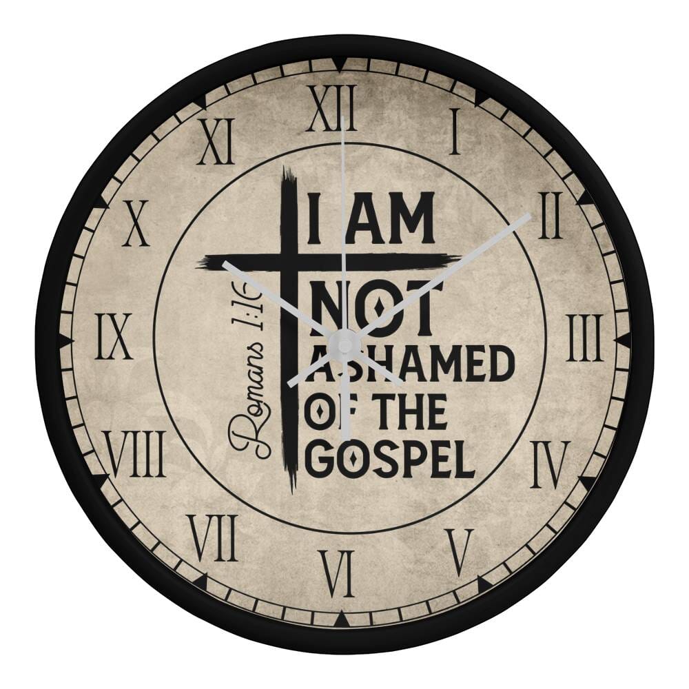 Faith - I Am Not Ashamed Of The Gospel - Romans 1:16 - Wood Frame Wall Clock - The Shoppers Outlet