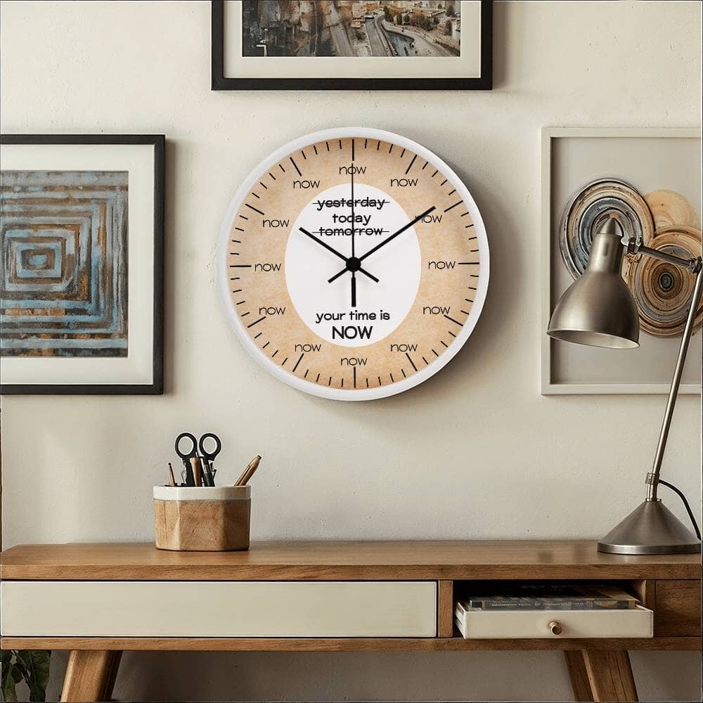 Today Your Time Is Now - Wood Frame Wall Clock - The Shoppers Outlet