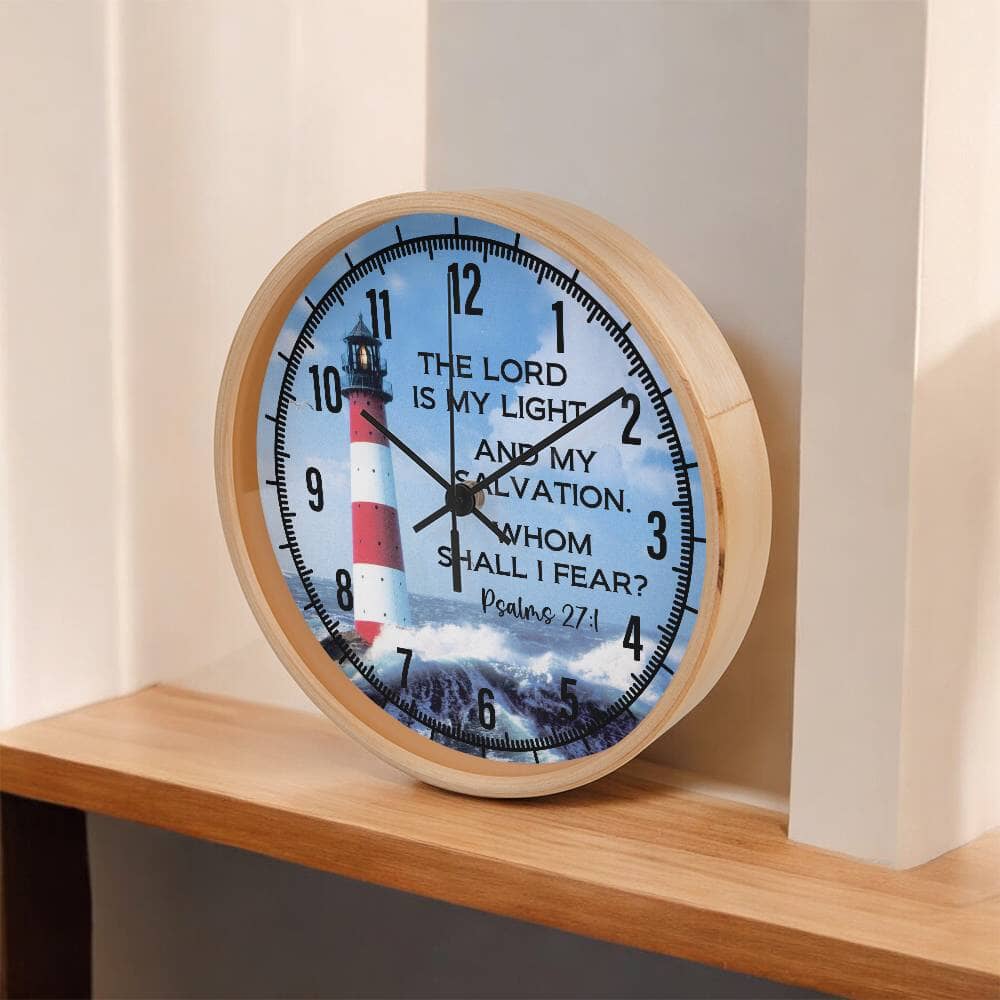 Faith - The Lord Is My Light And My Salvation - Whom Shall I Fear - Psalms  27:1 - Wood Frame Wall Clock - The Shoppers Outlet