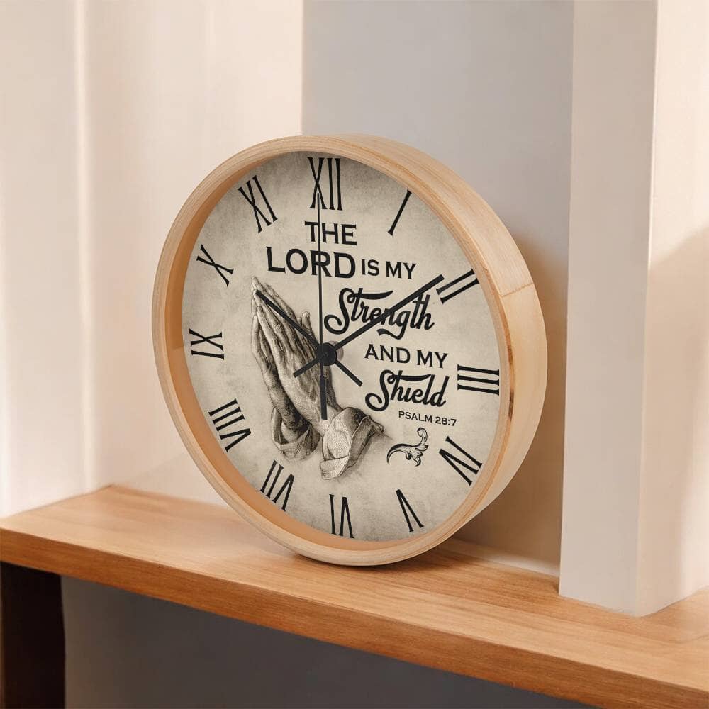 Faith - The Lord Is My Strength And My Shield - PSALMS 28:7 - Wood Frame Wall Clock - The Shoppers Outlet
