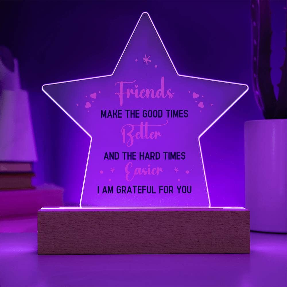 Gift For Friend - I Am Grateful For You - Star Acrylic Plaque - The Shoppers Outlet