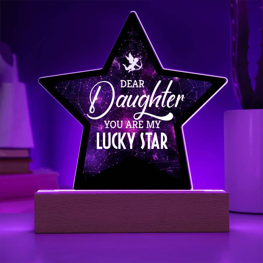 Gift For Daughter - Dear Daughter You Are My Lucky Star - Star Acrylic Plaque - The Shoppers Outlet