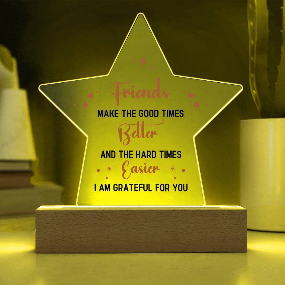 Gift For Friend - I Am Grateful For You - Star Acrylic Plaque - The Shoppers Outlet