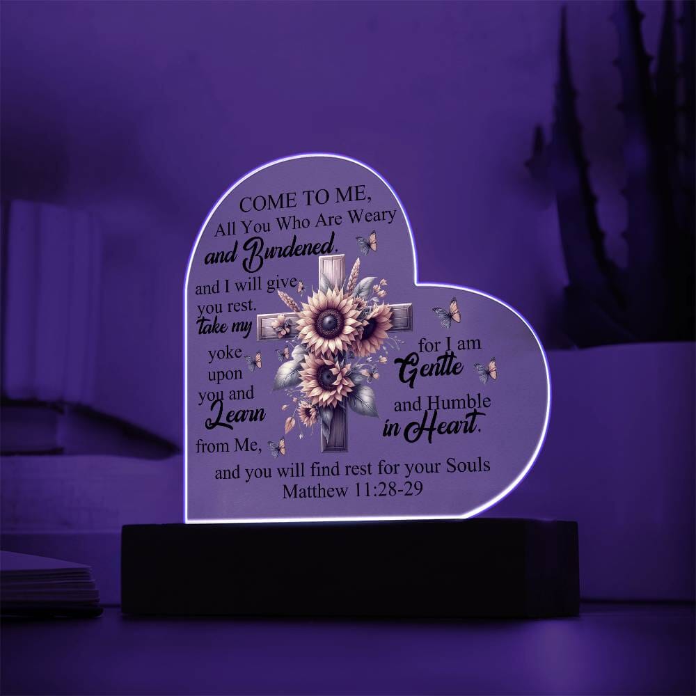 Faith - Come To Me - Matthew 11:28-29 - Heart Acrylic Plaque - The Shoppers Outlet