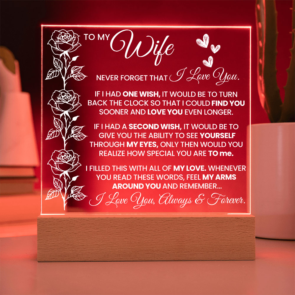 To My Wife - Never Forget That I Love You - Square Acrylic Plaque - The Shoppers Outlet