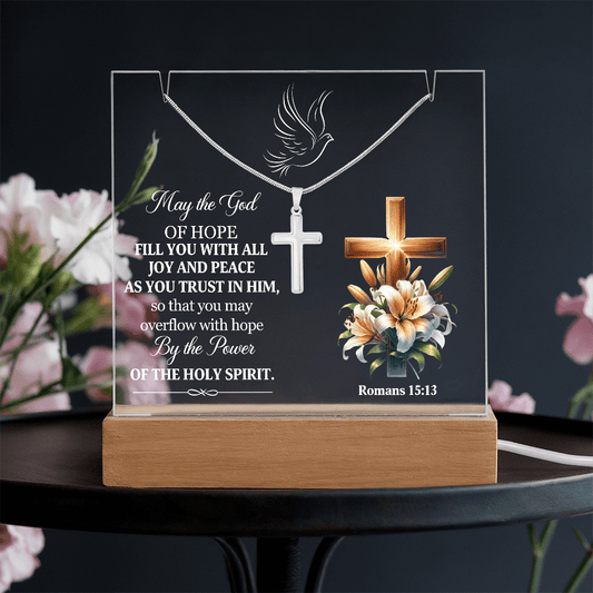 Faith - May The Lord Of Hope - Romans 15:13 - Keepsake Acrylic Bundle - The Shoppers Outlet