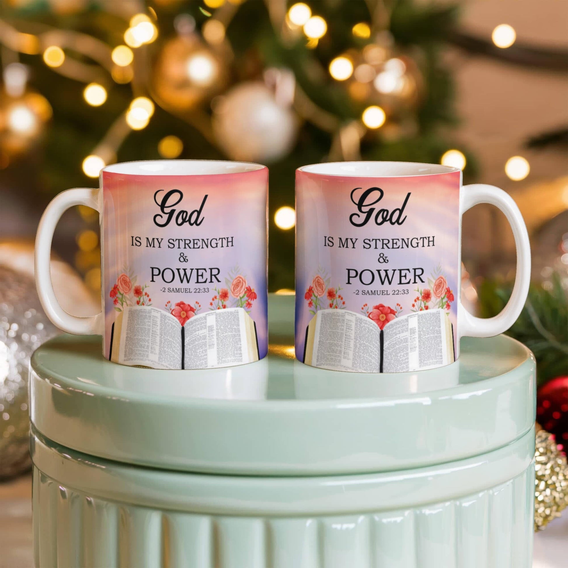 Faith - God Is My Strength And Power - 2 Samuel 22:33 - Ceramic Mug - The Shoppers Outlet