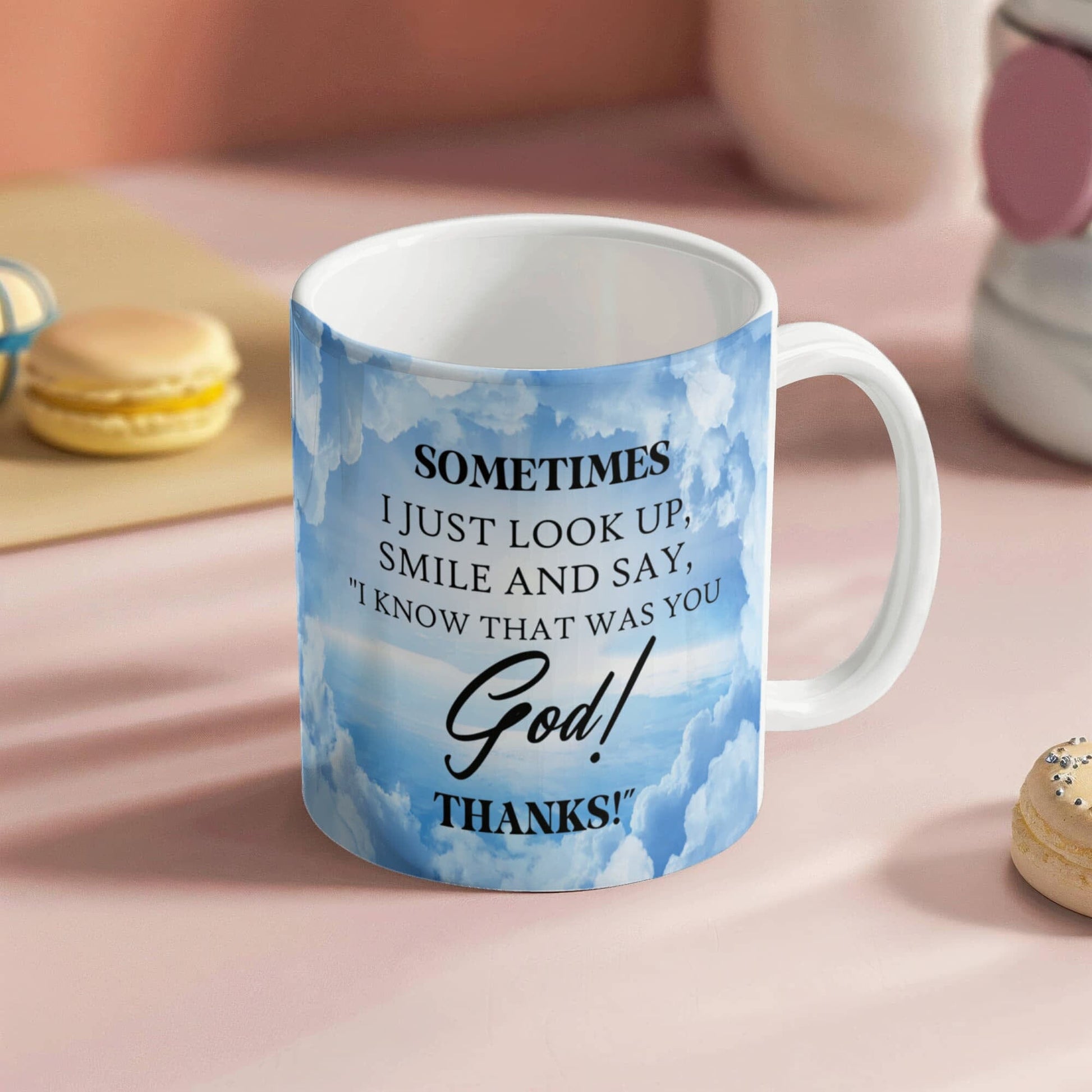 Inspirational - Sometimes I Just Look Up - Ceramic Mug - The Shoppers Outlet