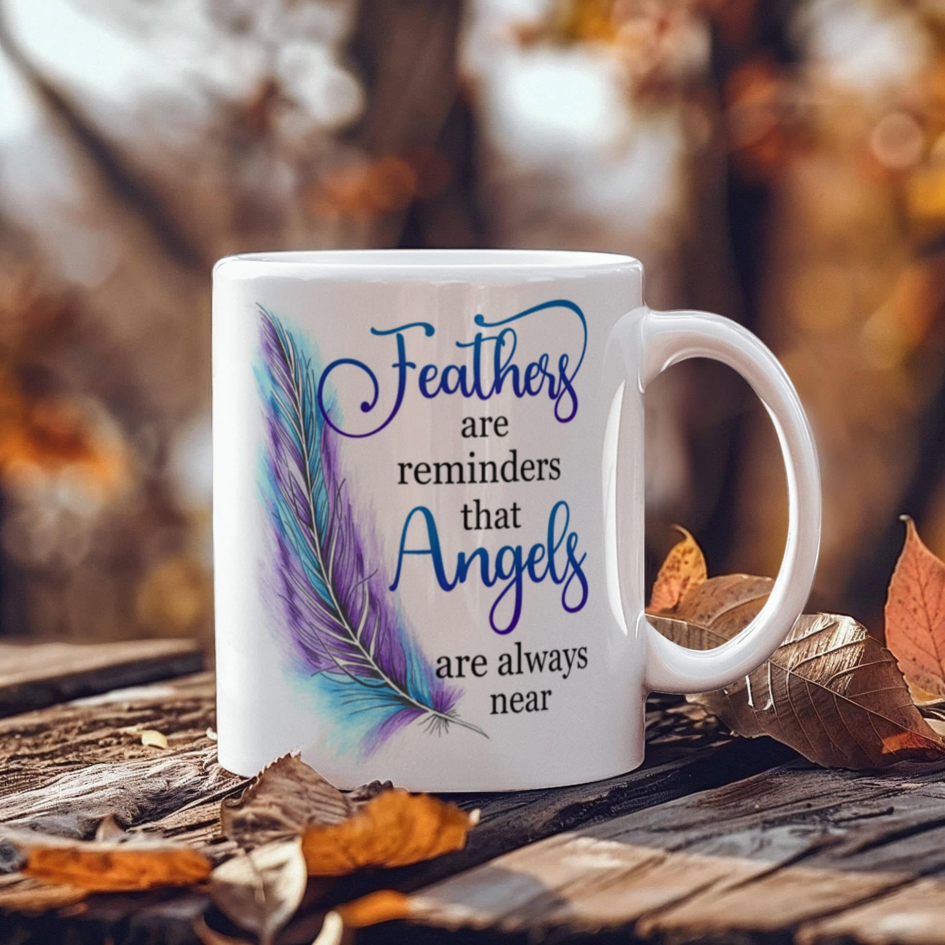 Remembrance - Feathers Are Reminders That Angels Are Always Near - Ceramic Mug - The Shoppers Outlet
