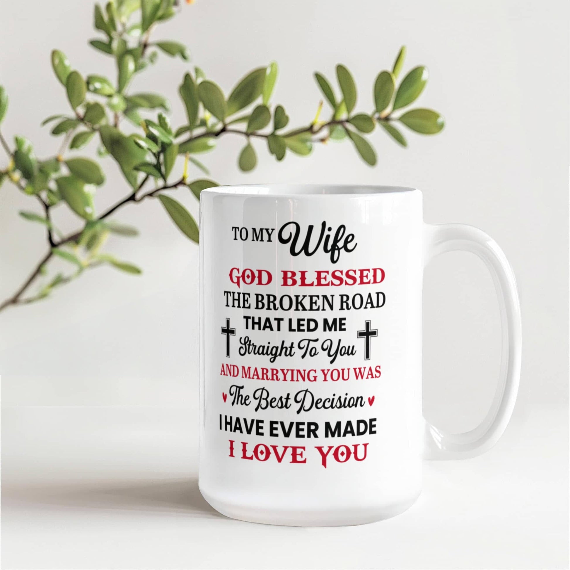 God Blessed The Broken Road That Lead Me To You - Ceramic Mug - The Shoppers Outlet