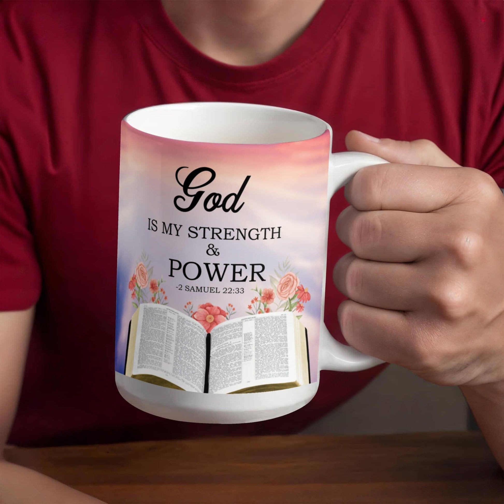Faith - God Is My Strength And Power - 2 Samuel 22:33 - Ceramic Mug - The Shoppers Outlet