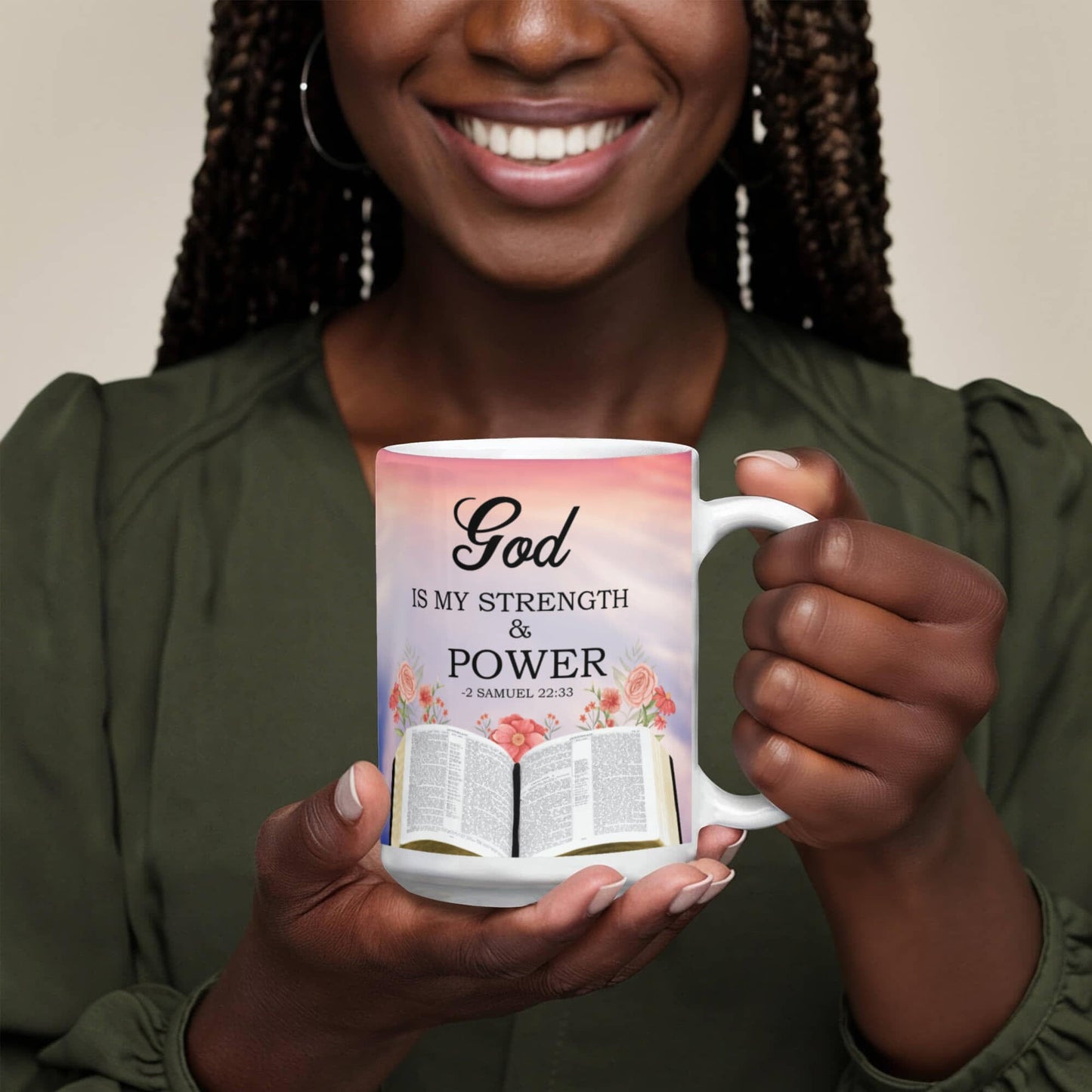 Faith - God Is My Strength And Power - 2 Samuel 22:33 - Ceramic Mug - The Shoppers Outlet