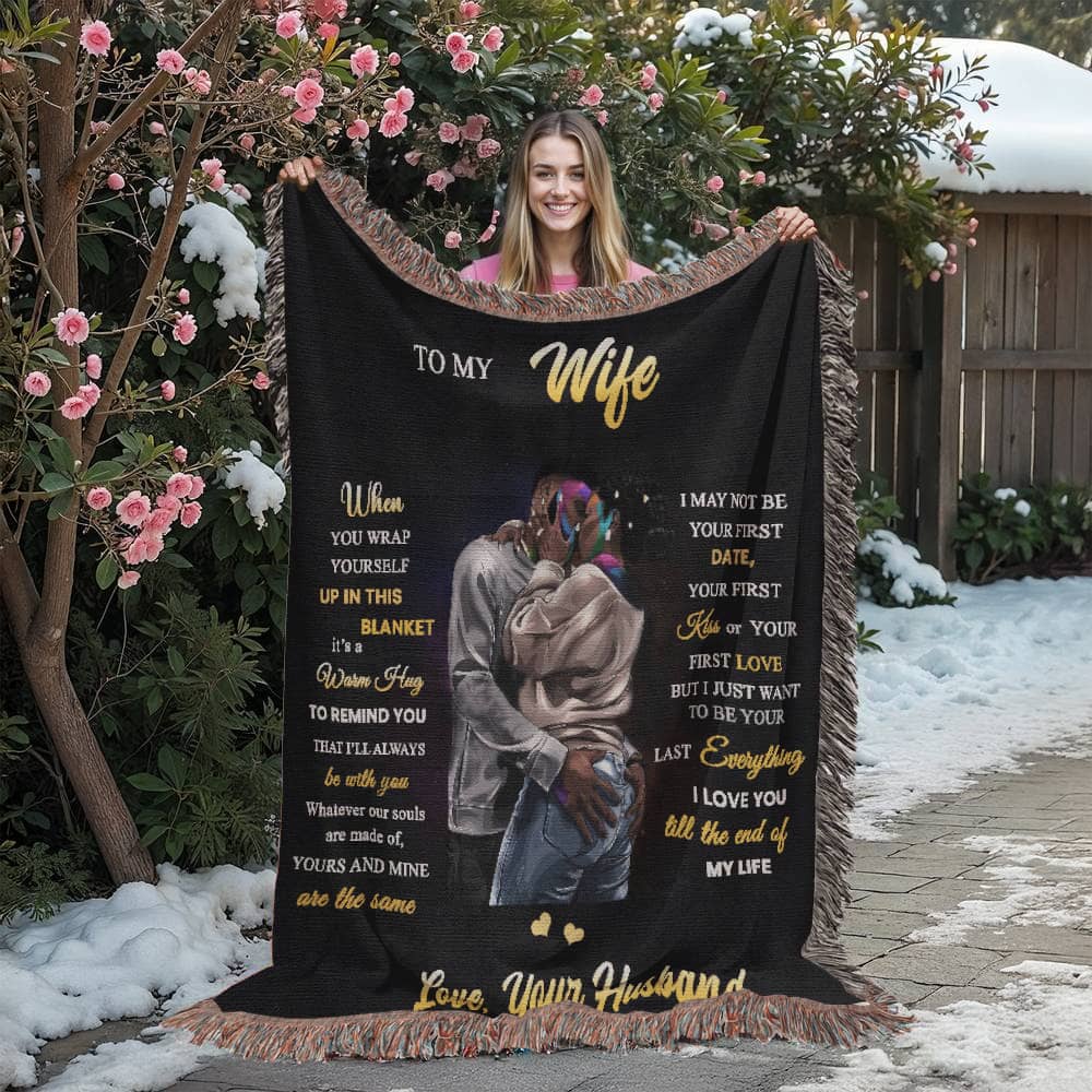 To My Wife - When You Wrap Up In This Blanket - Heirloom Woven Blanket (Portrait) - The Shoppers Outlet