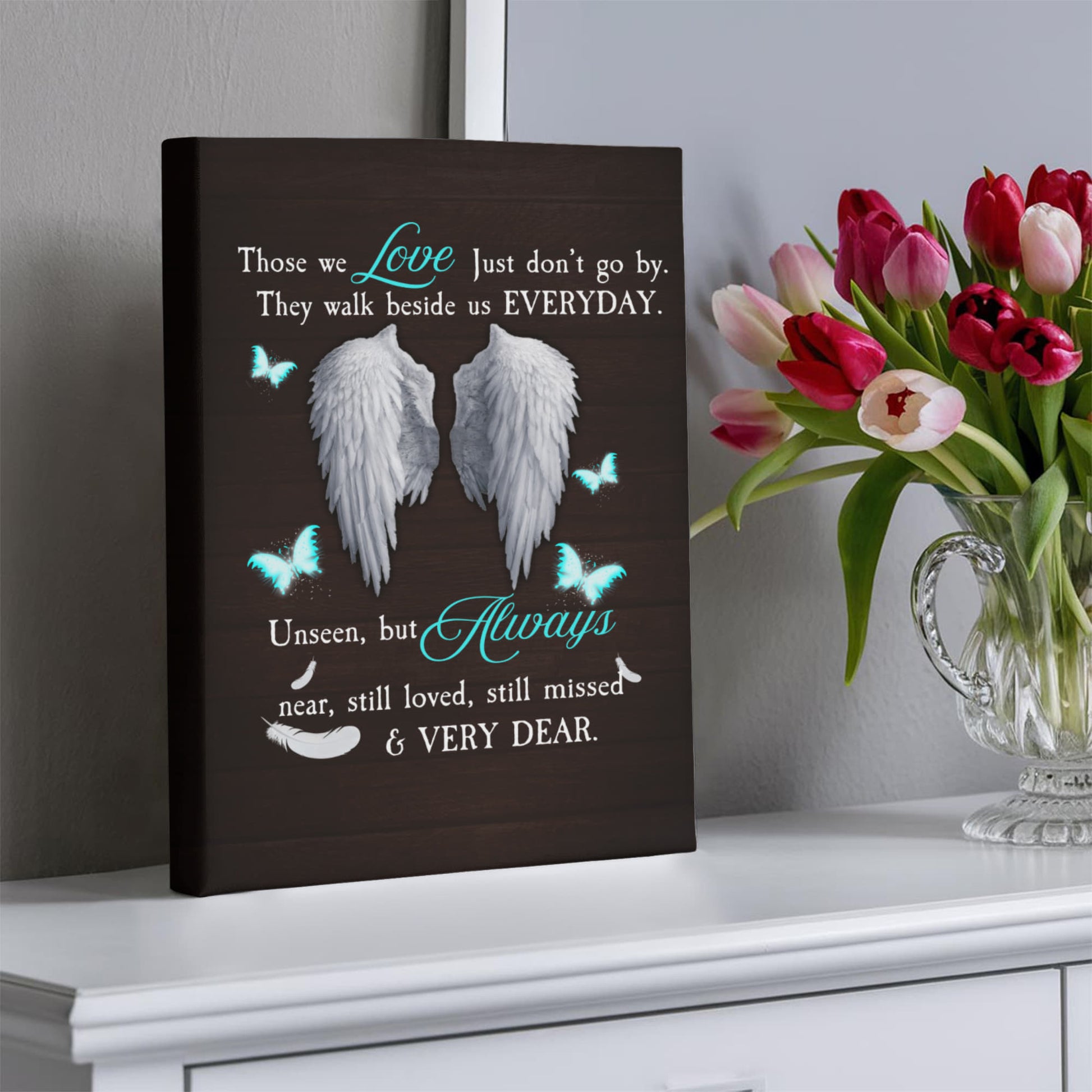 Remembrance - Those We Love Just Don't Go By - Gallery Wrapped Canvas Prints - The Shoppers Outlet