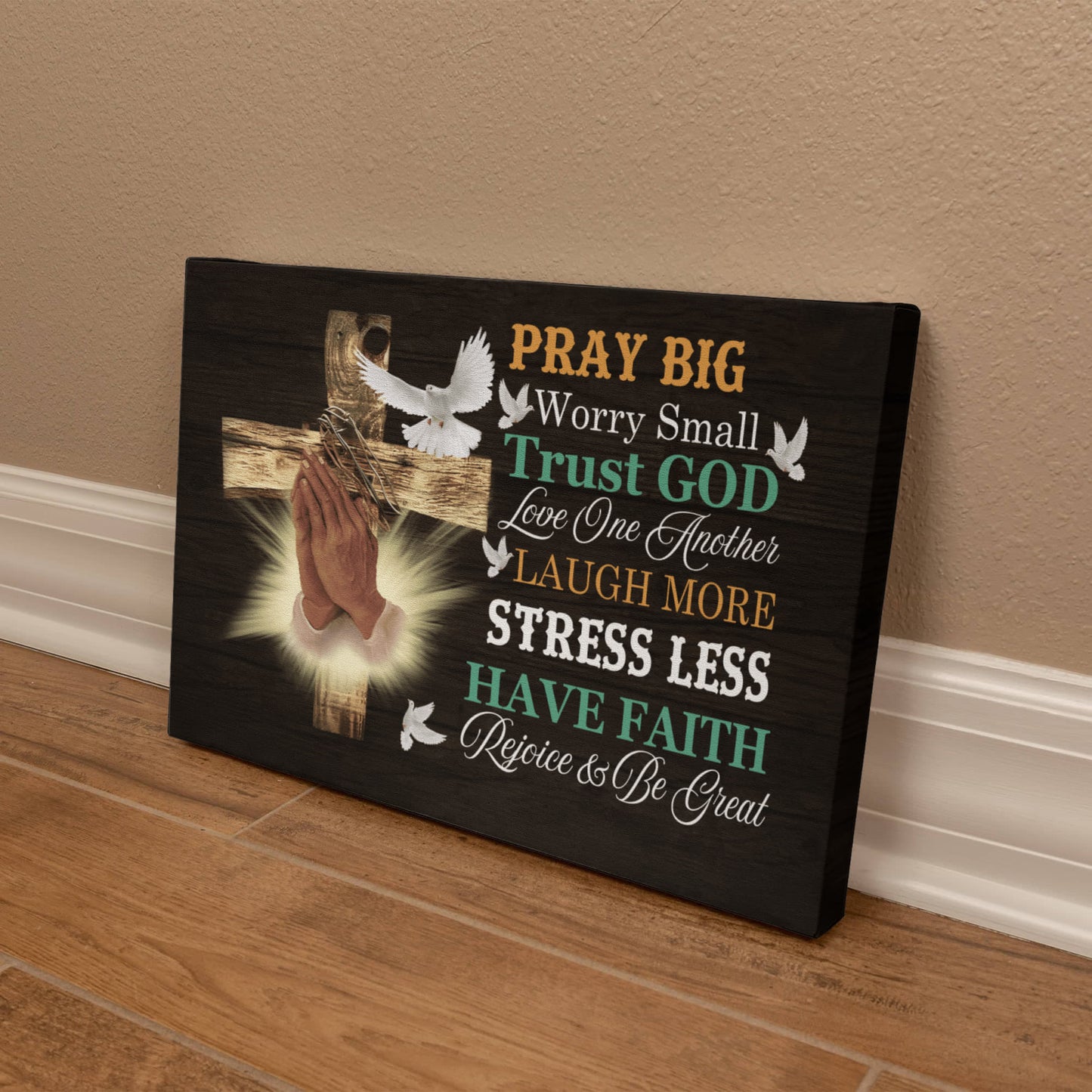 Faith - Pray Big Worry Small - Gallery Wrapped Canvas Prints - The Shoppers Outlet