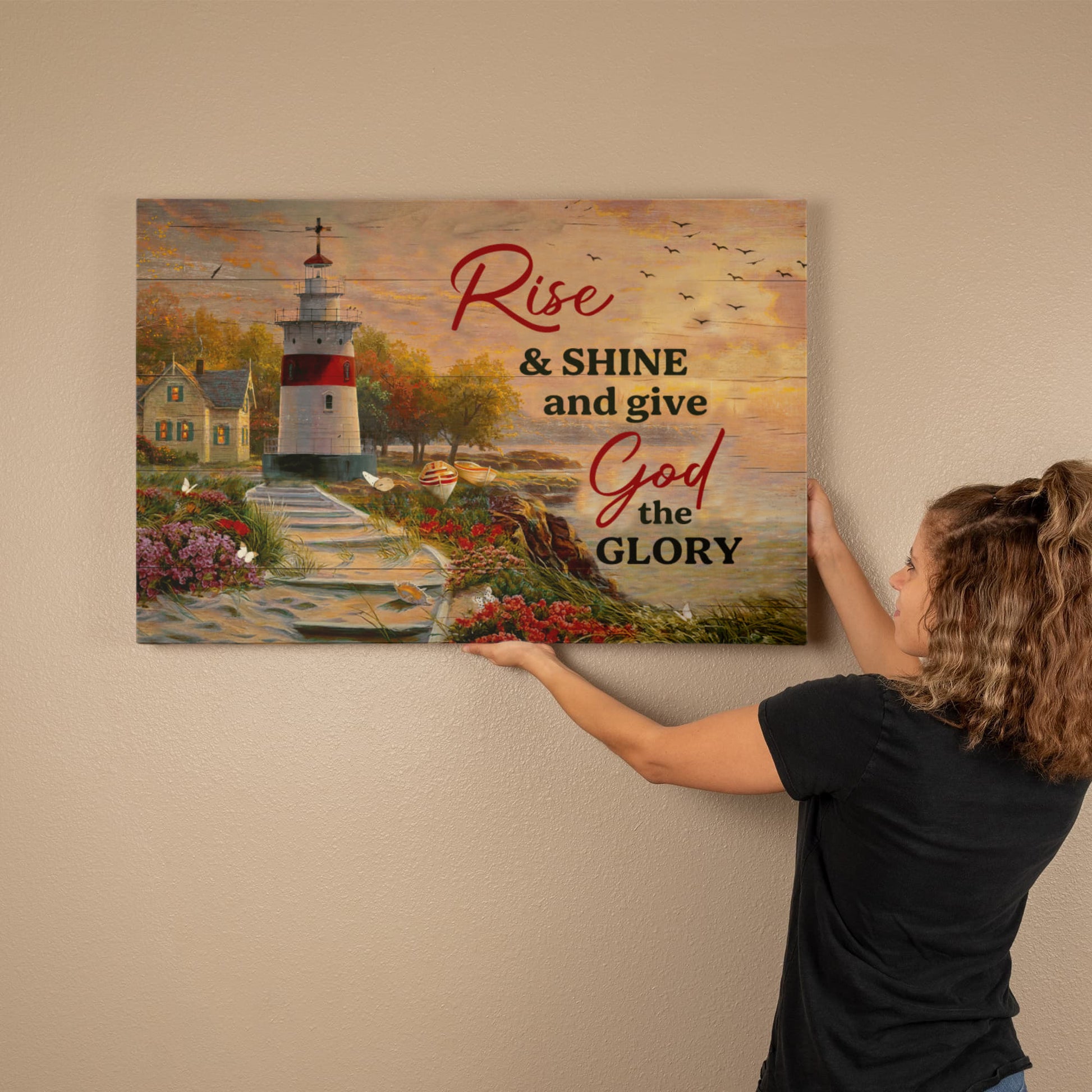 Faith - Rise And Shine And Give God The Glory - Gallery Wrapped Canvas Prints - The Shoppers Outlet